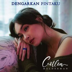 Dengarkan Pintaku Chords by Caitlin Halderman
