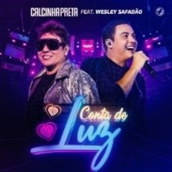 Conta De Luz (part. Wesley Safadão) Chords by Calcinha Preta