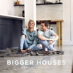 Bigger Houses by Caleb + Kelsey