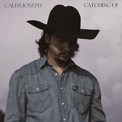 Am I A Cowboy Chords by Caleb Joseph