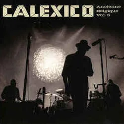 When The Angels Played Chords by Calexico