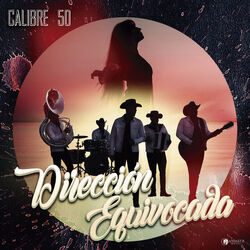Dirección Equivocada Chords by Calibre 50