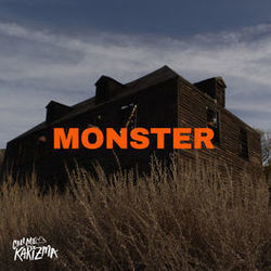 Monster Under My Bed by Call Me Karizma
