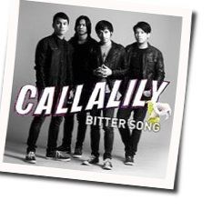 Bitter Song Chords by Callalily