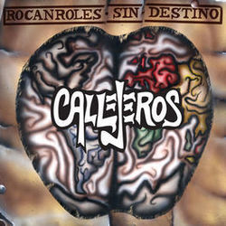Rocanroles Sin Destino by Callejeros