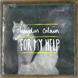 For My Help Acoustic by Hayden Calnin