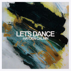 Lets Dance by Hayden Calnin