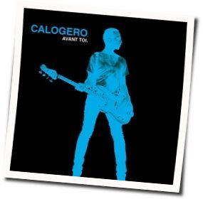 Avant Toi Chords by Calogero
