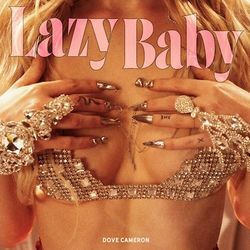 Lazybaby Chords by Dove Cameron