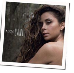 Ven Chords by Cami