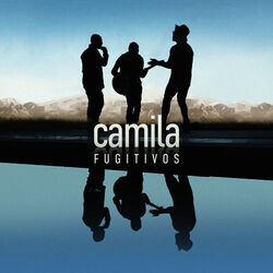 Fugitivos Chords by Camila