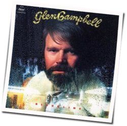 If You Could See Me Now by Glen Campbell