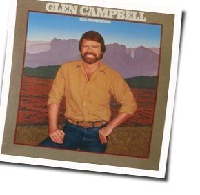 Old Home Town Chords by Glen Campbell