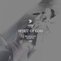 Spirit Of God by Canyon Hills Worship