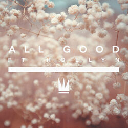 All Good Chords by Capital Kings