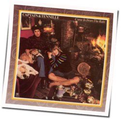 Come In From The Rain Chords by The Captain And Tennille