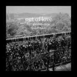 Out Of Love Chords by Alessia Cara
