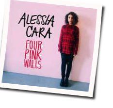 Four Pink Walls Chords by Alessia Cara