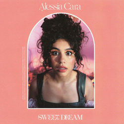 Sweet Dream Chords by Alessia Cara
