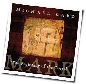 In The Beginning Chords by Michael Card
