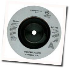 Carnival by The Cardigans