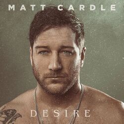 Desire Chords by Matt Cardle