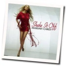 Shake It Off Chords by Mariah Carey