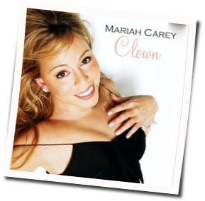 Clown Chords by Mariah Carey