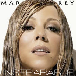 Inseparable by Mariah Carey