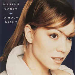 O Holy Night Chords by Mariah Carey