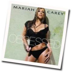 Obsessed by Mariah Carey