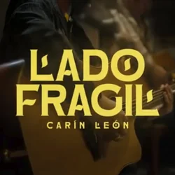 Lado Frágil Chords by Carin León
