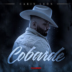 Cobarde Chords by Carin León