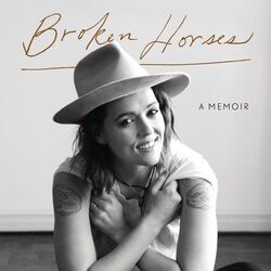 Broken Horses by Brandi Carlile