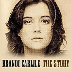 The Story by Brandi Carlile