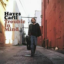 A Lover Like You by Hayes Carll