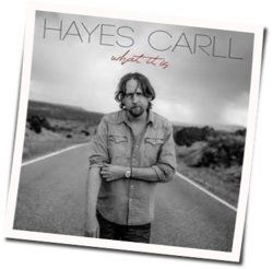 Be There Chords by Hayes Carll