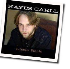 The Love That We Need Chords by Hayes Carll