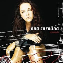 Encostar Na Tua Chords by Ana Carolina