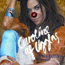 Jag Har Katten by Caroline Af Ugglas
