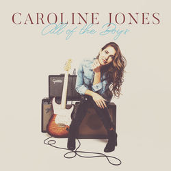 All Of The Boys - The Coffee House Mix Chords by Caroline Jones