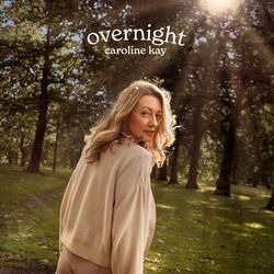 Caroline Kay chords for Overnight