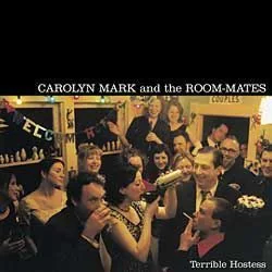 Terrible Hostess Chords by Carolyn Mark