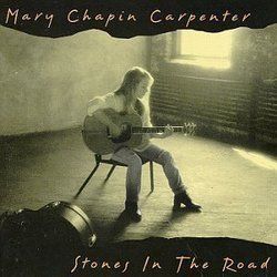Stones In The Road Tab by Mary-Chapin Carpenter