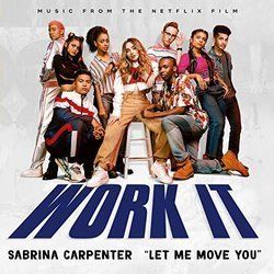 Let Me Move You by Sabrina Carpenter