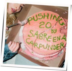 Pushing 20 Chords by Sabrina Carpenter