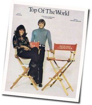 Top Of The World  Chords by The Carpenters