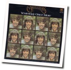 Yesterday Once More Chords by The Carpenters
