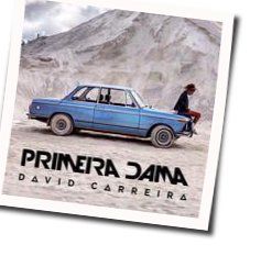 Primeira Dama Acoustic Chords by David Carreira