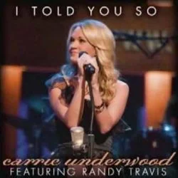 I Told You So (Ver2) Chords by Carrie Underwood